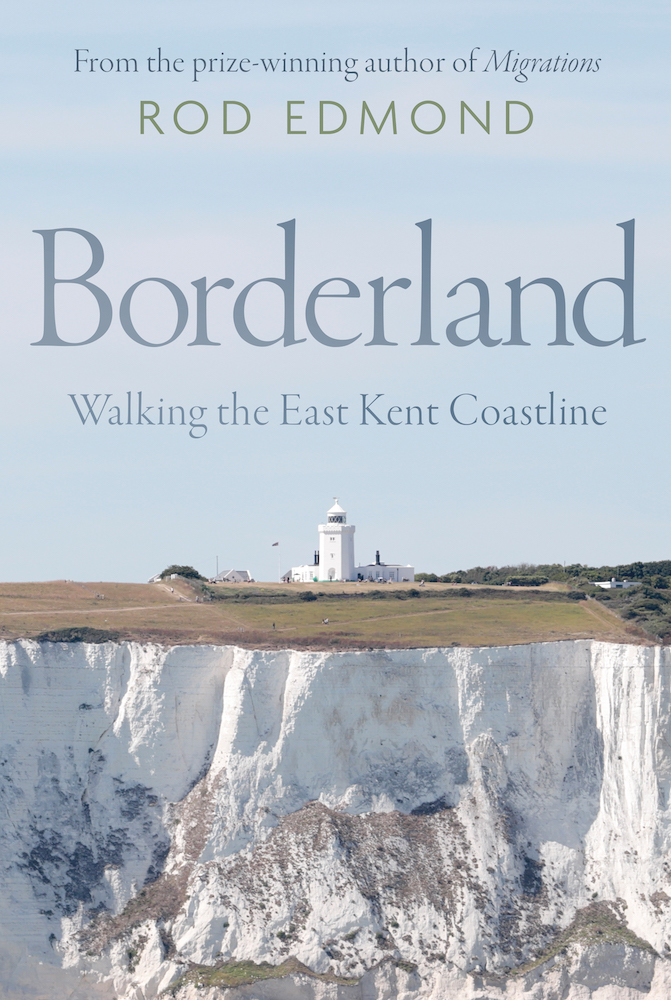 Borderland - Walking the East Kent Coastline